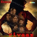 Rivaaz - Arpita Mukherjee Song Download